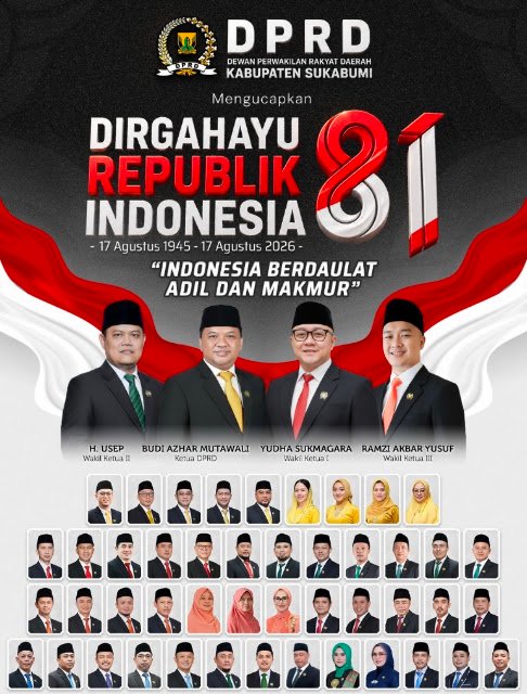 DPRD Kabupaten Sukabumi Ucapkan Dirgahayu RI ke-81, Indonesia Berdaulat, Adil, dan Makmur 5 image1786921019